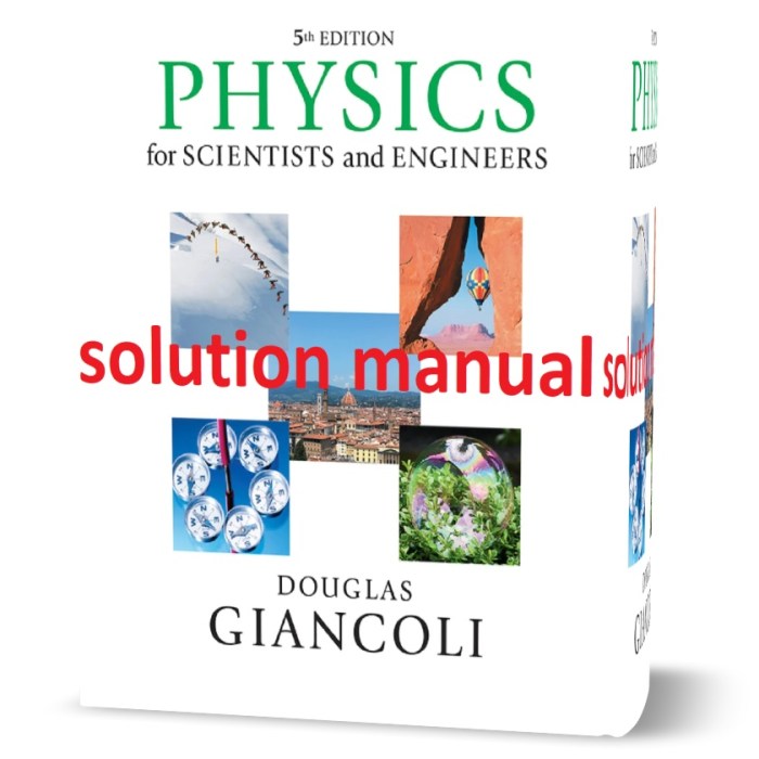 Physics for scientists and engineers 5th edition giancoli